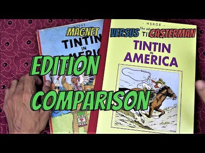 Tintin - The Adventures Tintin in America - English edition, black and white drawings. Official Tintin edition.